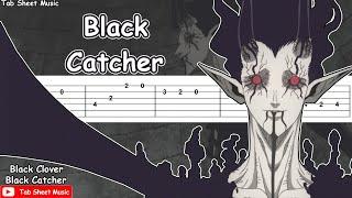 Black Clover OP 10 - Black Catcher Guitar Tutorial