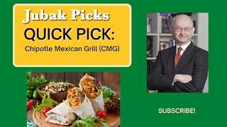 Chipotle (CMG) - Quick Pick from Jim - JubakPicks.com Stock Picks