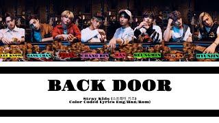 Stray Kids "Back Door" Lyrics (스트레이 키즈 Back Door) (Color Coded Lyrics)