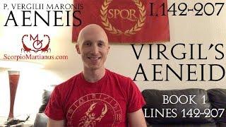 Virgil's Aeneid Book 1, lines 142-207 / Aeneis Vergilii I.142-207