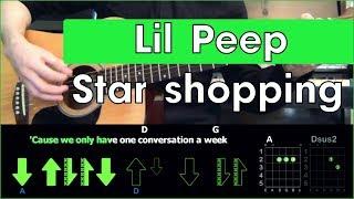 Lil Peep - Star shopping \ Tutorial \ Разбор песни на гитаре \ Табы, аккорды и бой