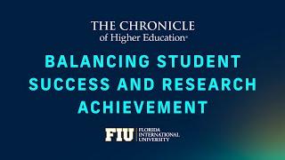 Balancing student success and research achievement