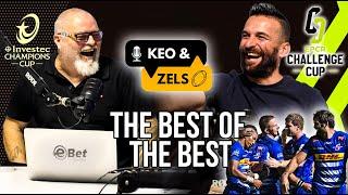 Keo & Zels: The best of the best!