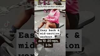 Easy back & mid-section workout #backworkout #fyp #shortsvideo #weightlifting #weightlossjourney