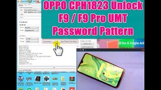 OPPO CPH1823 Unlock UMT #Oppo_F9_F9_Pro_Unlock Password Pattern With Out Open Just USB