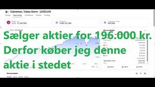 Sælger aktier for 196.000 kr. - Derfor køber jeg denne aktie i stedet