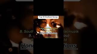 Top 10 OutKast Singles