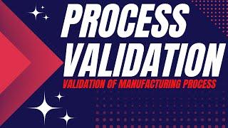 Process Validation | Types of Process Validation | Process Performance Qualification