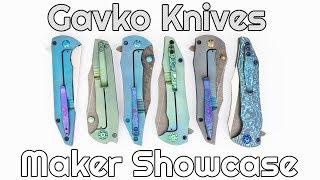 Gavko Knives Maker Showcase