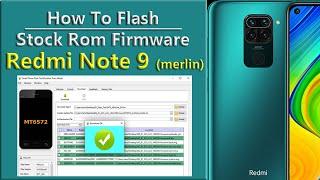 How To Flash Redmi Note 9 (merlin) With Free Sp Flash Tool (Dead Repair) Unlock Hang Fix