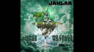 JAHLAK - Who's Who's/No calls No Texts - [BOOTLEG TAPE]