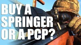 Should I buy a Spring Air Rifle or PCP?