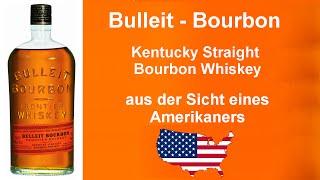 #031 - Bulleit - Kentucky Straight Bourbon Whiskey