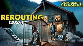 REROUTING (2024) New Horror Movie Explained in Hindi | Survival Movie Explanation | Suspense Movie