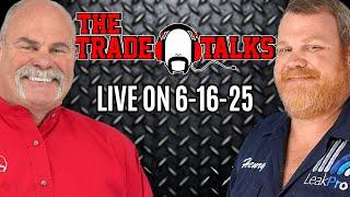 The Trade Talks Live | 6-16-25