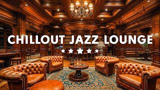 Smooth Jazz Chillout Lounge - Elegant Jazz Saxophone Instrumental Music for Relaxation & Happy Moods