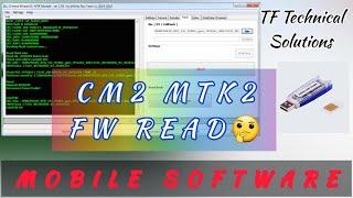 CM2 MTK Flash Tab | how to read firmware with cm2 | CM2 Course part 11 | [ractical work #cm2