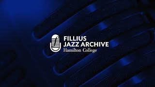 10 Highlights from 25 Years of the Fillius Jazz Archive at Hamilton College