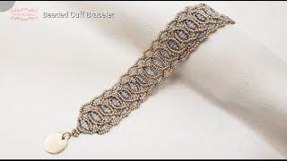 Beaded Cuff Bracelet. Beads Jewelry Making. Beading Tutorials. Handmade.