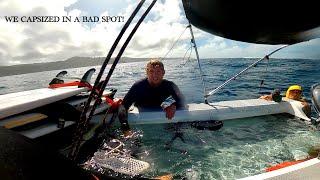 DISASTER STRIKES CREW WHEN WE CAPSIZE FAR FROM VELA NEAR A DANGEROUS REEF!