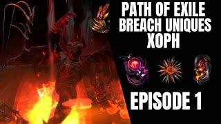 Path of Exile Breach Uniques XOPH Fire Breachlord - PoE Sanctum League 3.20 - Episode 1 POE