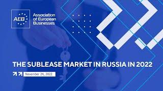 The Sublease Market in Russia in 2022