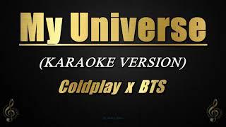 My Universe - Coldplay x BTS (Karaoke)