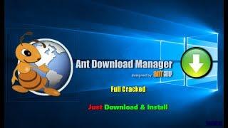 Ant Download Manager v1.4.6 Full Cracked [No Crack or Patch Need]