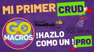 COMO hacer tu PRIMER CRUD - CRUD paso a paso | VBA - SQL