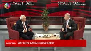 Kemal KARATAŞ ile "Siyaset Özel" programının konuğu Zafer Partisi Genel Başkanı Prof. Dr. Ümit ÖZDAĞ