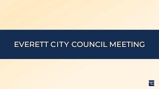 Everett City Council Meeting: Jan. 8, 2025