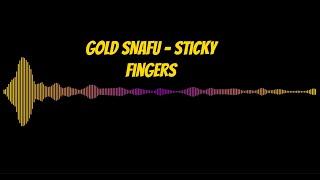 Sticky Fingers Gold Snafu Karaoke