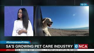 The growing pet care industry in South Africa