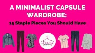 Essential Minimalist Capsule Wardrobe: 15 Staple Clothing Pieces Every Mom Should Have