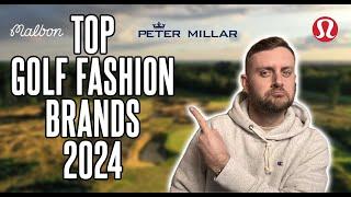 TOP GOLF CLOTHING BRANDS 2024! Who Should You Be Buying?