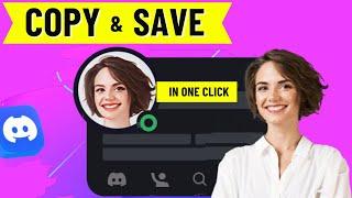 How to Save Discord Profile Picture || Copy & Save a Profile Picture