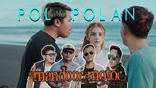 MANDOOR MOTOR - POL - POLAN ( OFFICIAL MUSIC VIDEO )