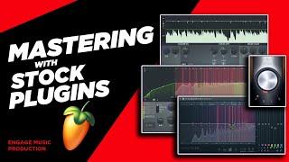 Mastering in FL Studio 20 | Mastering with Stock Plugins FL Studio