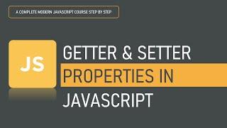 Getter and setter properties in JavaScript