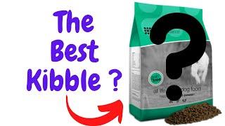 The BEST kibble for your dog?