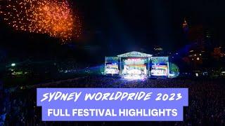 Sydney WorldPride 2023 Full Festival Highlights