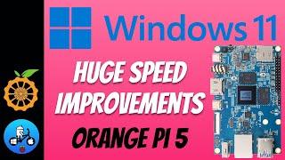 Windows 11 on Orange Pi 5, Pi 5 plus. UEFI Update 2X Speed boost………nearly