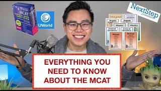 MCAT | EVERYTHING you need to know! 2022