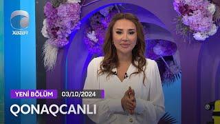 Qonaqcanlı - Ədalət Şükürov, Sevda Yahyayeva, Ceyhun Qala  03.10.2024