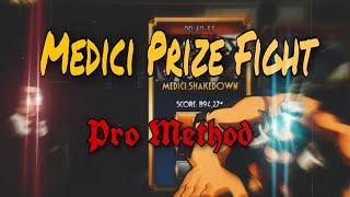 How to Finish Medici Prize fights?! | #SGM