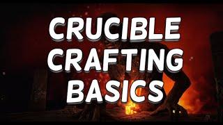 Crucible Forge Basics