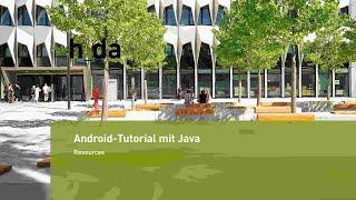 Android-Tutorial - App-Entwicklung mit Java: Resources