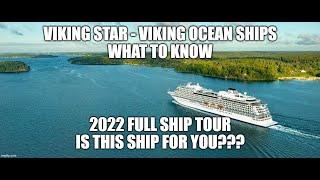 2022 Viking Star 930 passenger full ship tour – Is this ship right or wrong for your next cruise?