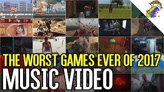 Remembering The Worst Games Of 2017 | A Music Video