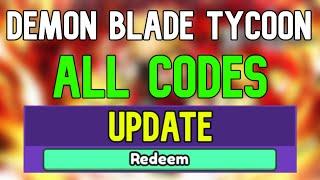 New Demon Blade Tycoon Codes | Roblox Demon Blade Tycoon Codes (February 2024)